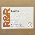 R&R Cera-Fina investment 90g/144
